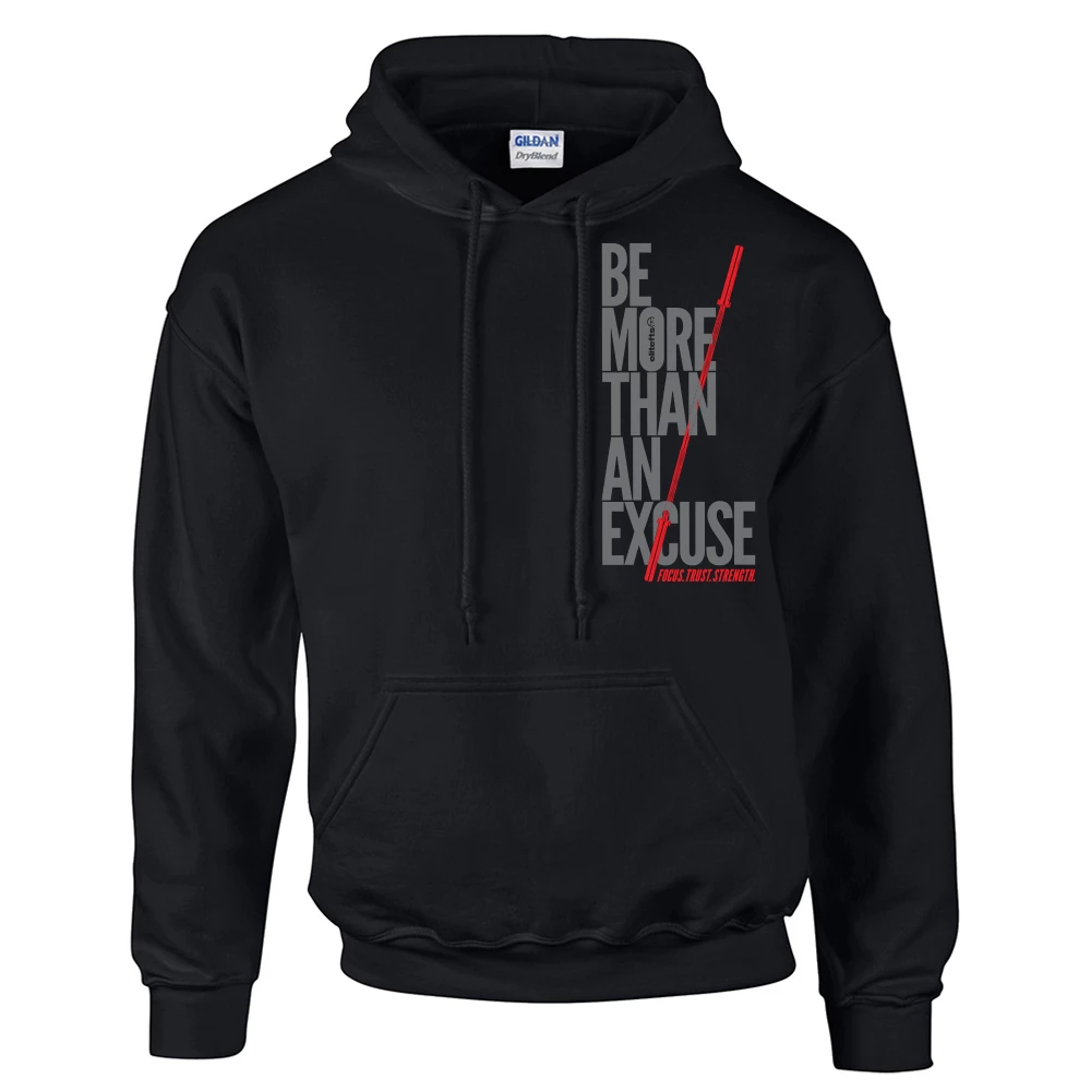 EliteFTS Be More Than An Excuse Hoodie 3 EliteFTS Be More Than An Excuse Hoodie
