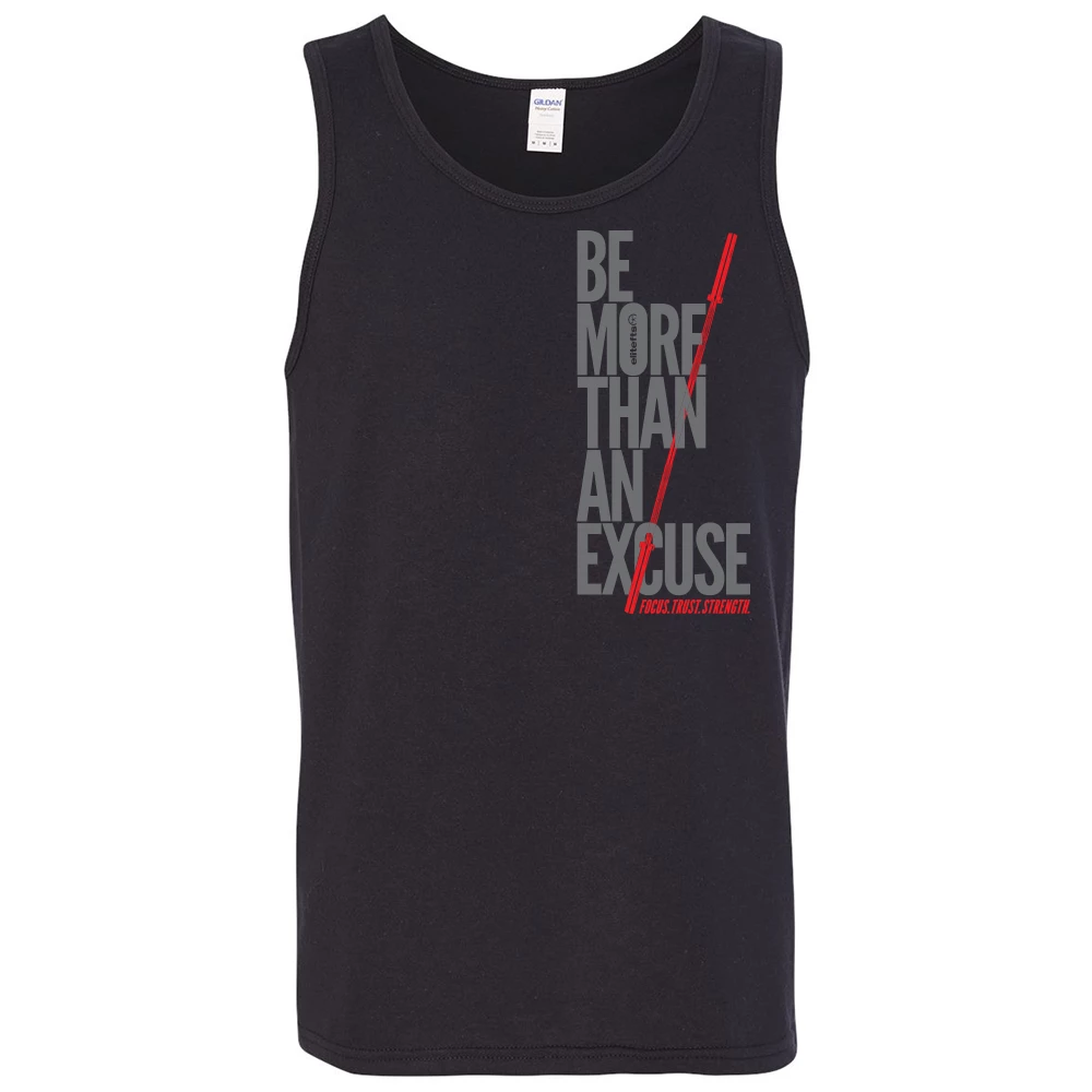EliteFTS Be More Than An Excuse Tank Top 3 EliteFTS Be More Than An Excuse Tank Top
