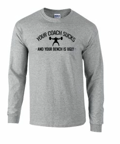 Elitefts™ Your Coach Sucks Long Sleeve T-Shirt