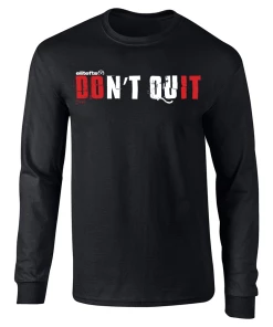 Elitefts Don't Quit Long Sleeve T-Shirt -Goalrilla Shop dont quit long sleeve black 5