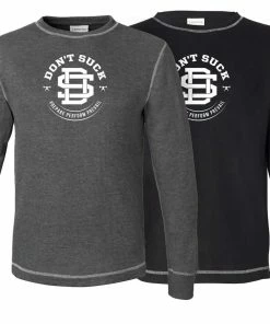 Elitefts Don't Suck Thermal Long Sleeve Shirt -Goalrilla Shop dont suck thermal