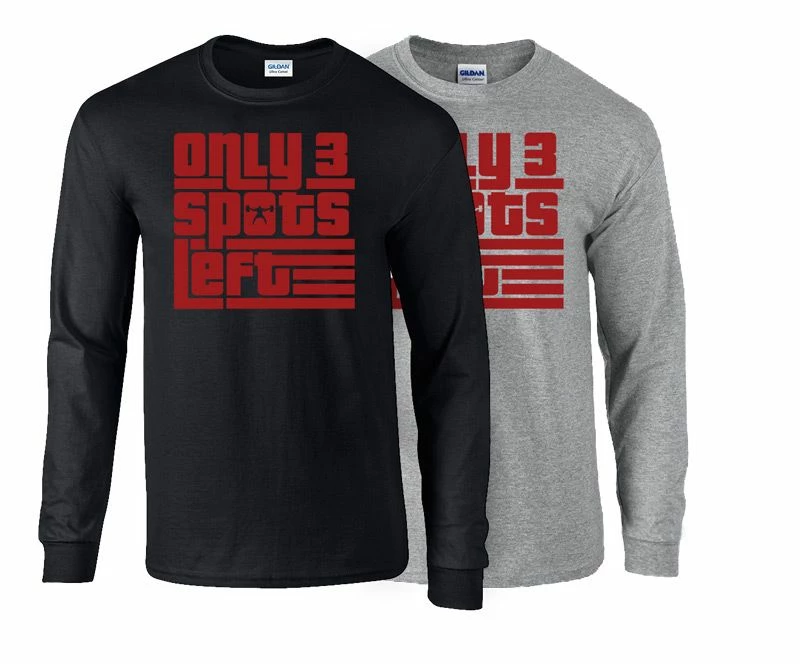 Elitefts Only 3 Spots Left Long Sleeve T-Shirt 3 Elitefts Only 3 Spots Left Long Sleeve T-Shirt