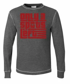 Elitefts Only 3 Spots Left Thermal Long Sleeve Shirt 7 Elitefts Only 3 Spots Left Thermal Long Sleeve Shirt -Goalrilla Shop only 3 thermal grey 6