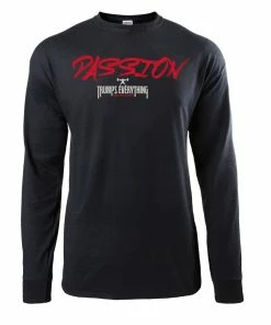 Elitefts™ Passion Trumps Everything Long Sleeve T-Shirt